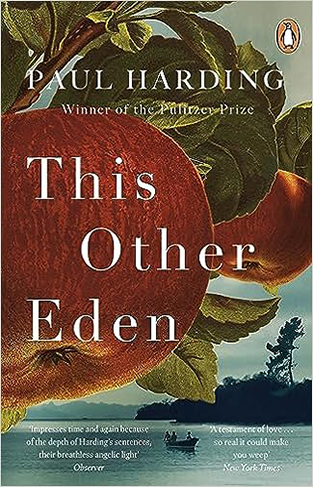 This Other Eden: Longlisted for The Booker Prize 2023 